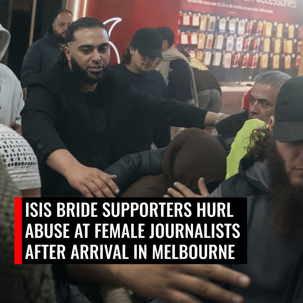 Supporters of ISIS brides hurling abuse at female journalists at Melbourne airport