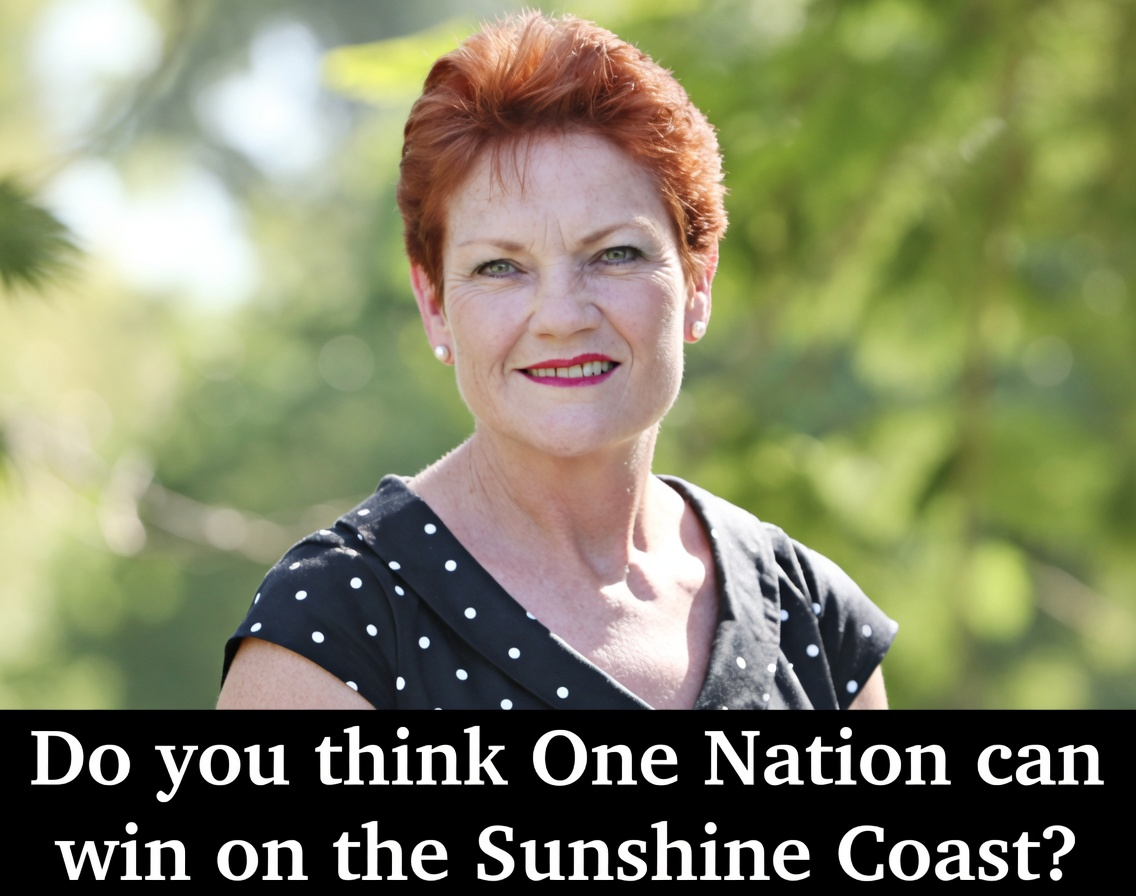 Pauline Hanson smiling with text asking if One Nation can win on the Sunshine Coast